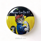 Button "Meow Can Do It!"
