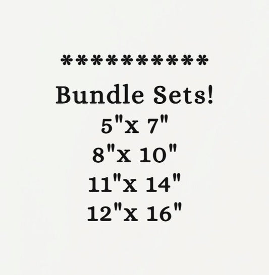 Save More! PRINTS, Bundle Sets! Your Choice Images! (See Directions below)