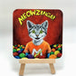 Coaster "Meowzinga"