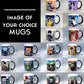 MUGS, Image of Your Choice! See Directions Below